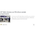 24º Salón Jóvenes con FIA ofrece variada programación – Revista PASIÓN PAÍS